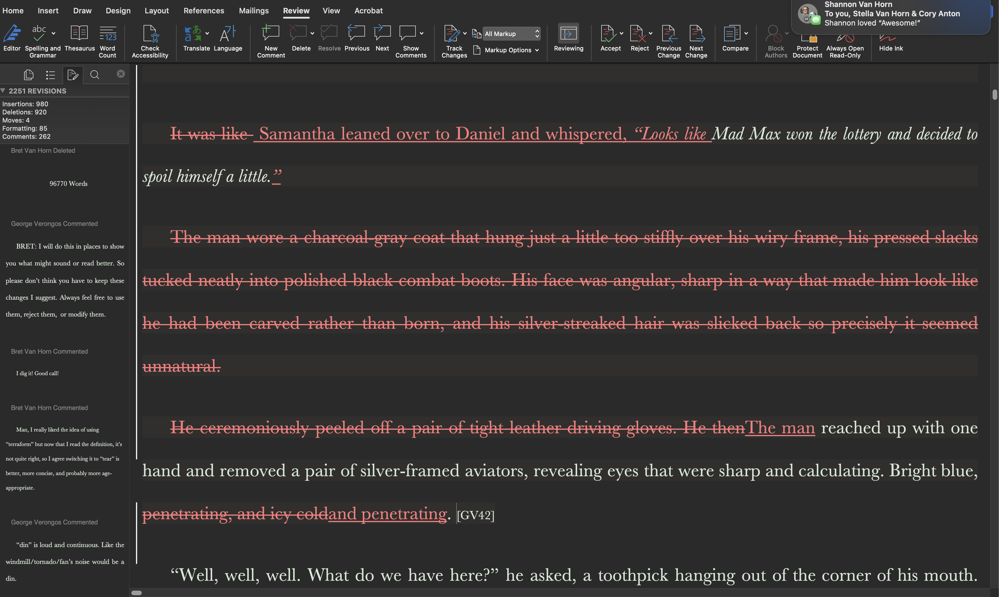 Writing a first draft is easy. So what's the hard part, anyway? Editing and revising.